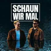 Podcast Schaun wir mal...