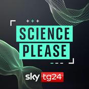 Podcast Science, please - Sky Tg24