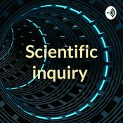 Podcast Scientific inquiry