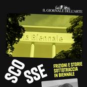 Podcast Scosse. Frizioni e storie sotto traccia in Biennale