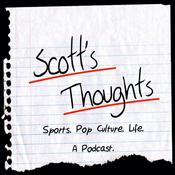 Podcast Scott's Thoughts