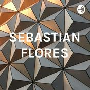 Podcast SEBASTIAN FLORES