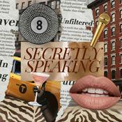 Podcast SECRETLY SPEAKING