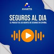 Podcast Seguros Al Dia - Un Podcast Sobre Seguros de Salud y Vida.