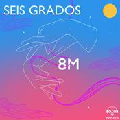 Podcast Seis grados