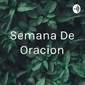 Podcast Semana De Oracion