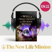 Podcast Sermons on Genesis (I) - The WILL of The HOLY TRINITY for HUMAN BEINGS