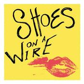 Podcast CiTR -- Shoes On A Wire