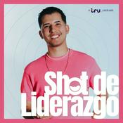 Podcast Shot de Liderazgo