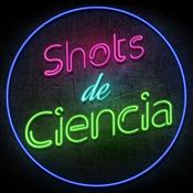 Podcast Shots de Ciencia