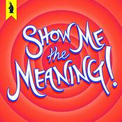 Podcast Show Me The Meaning! – A Wisecrack Movie Podcast