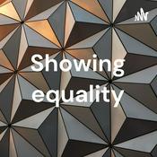 Podcast Showing equality