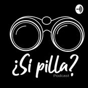 Podcast ¿Sí pilla?