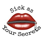 Podcast Sick as Your Secrets