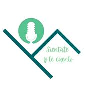 Podcast Siéntate y te cuento