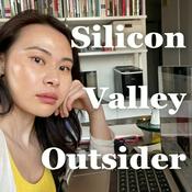 Podcast Silicon Valley Outsider