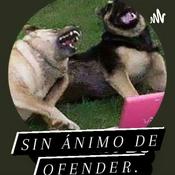 Podcast Sin Ánimo De Ofender (SADO PODCAST).