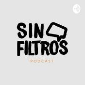 Podcast Sin Filtros