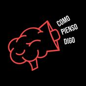 Podcast Como pienso, digo