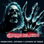 Podcast Síntomas del Miedo
