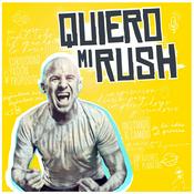 Podcast QUIERO MI RUSH