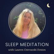Podcast SLEEP MEDITATION with Lauren Ostrowski Fenton