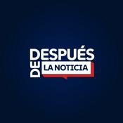 Podcast Después de la noticia