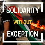Podcast Solidarity Without Exception