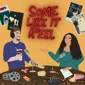 Podcast Some Like It Reel