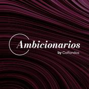 Podcast Ambicionarios