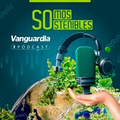 Podcast Somos Sostenibles