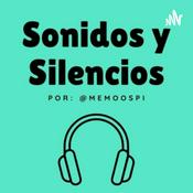 Podcast Sonidos y Silencios