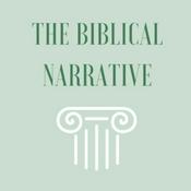 Podcast The Biblical Narrative