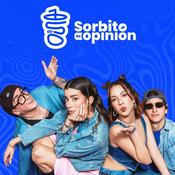 Podcast Sorbito de Opinión