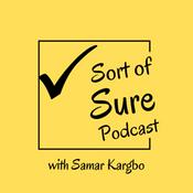 Podcast Sort of Sure Podcast