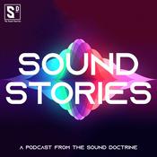 Podcast Sound Stories: A Podcast From The Sound Doctrine