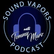 Podcast Sound Vapors Podcast