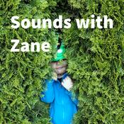 Podcast Sounds with Zane