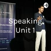 Podcast Speaking Unit 1