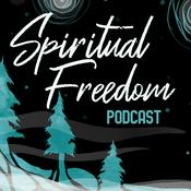 Podcast Spiritual Freedom Podcast