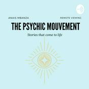 Podcast The Psychic Mouvement