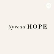 Podcast Spread Hope