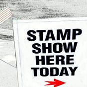 Podcast Stamp Show Here Today - Postage stamp news, collecting and information