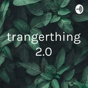 Podcast strangerthings 2.0