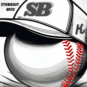 Podcast STRIKEOUT BROZ