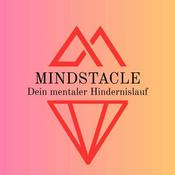 Podcast Mindstacle - dein mentaler Hindernislauf