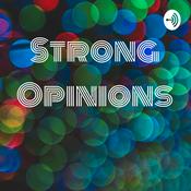 Podcast Strong Opinions
