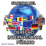 Podcast SUJETOS DEL DERECHO INTERNACIONAL PÚBLICO