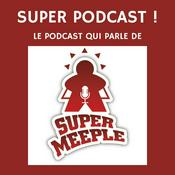 Podcast SUPER PODCAST !