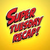 Podcast Super Tuesday Recap - Comic Book & TV Show Reviews